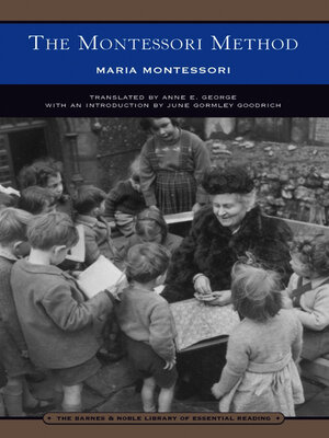 cover image of The Montessori Method (Barnes & Noble Library of Essential Reading)